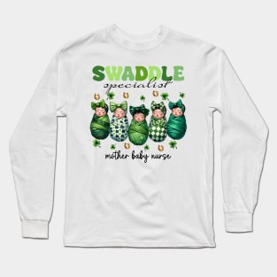 Swaddle Specialist Mother Baby Nurse cool mothers day Long Sleeve T-Shirt